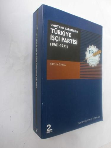 LOT.14 » Umuttan Yalnızlığa Türkiye İşçi Partisi 1961-1971
