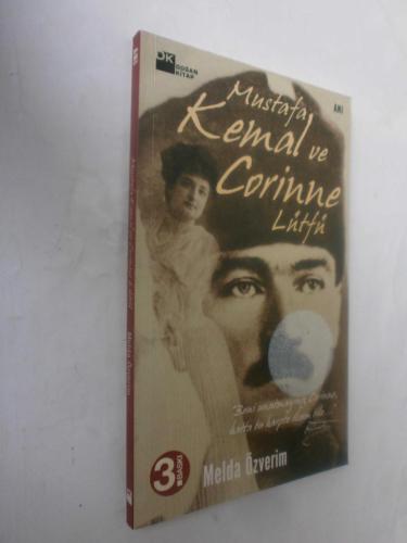 LOT.16 » Mustafa Kemal ve Corinne Lütfü - Bir Dostluğun Öyküsü