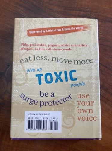 Four-Word Self-Help: Simple Wisdom For Complex Lives