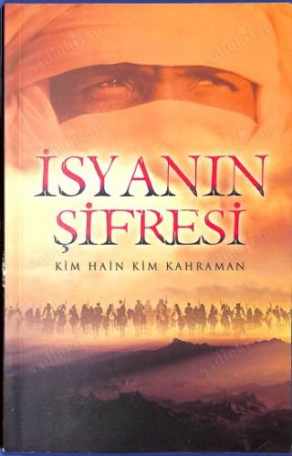 İsyanın Şifresi Kim Hain Kim Kahraman