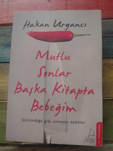 MUTLU SONLAR BAŞKA KİTAPTA BEBEĞİM - İKİNCİ EL