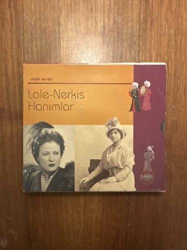 Lale-Nerkis Hanımlar : Gramofon'dan Cd'ye / Audio CD+ Kitapçık - Kalan Müzik Arşiv Serisi