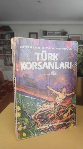 TÜRK KORSANLARI
