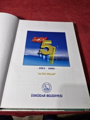 ÜSKÜDAR BELEDİYESİ ALTIN YILLAR 1994/1999
