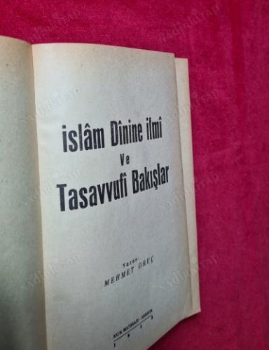 İSLAM DİNİNE İLMİ VE TASAVVUFİ BAKIŞLAR / ÖLÜMSÜZ UFUKLARA - 2 Kitap bir arada