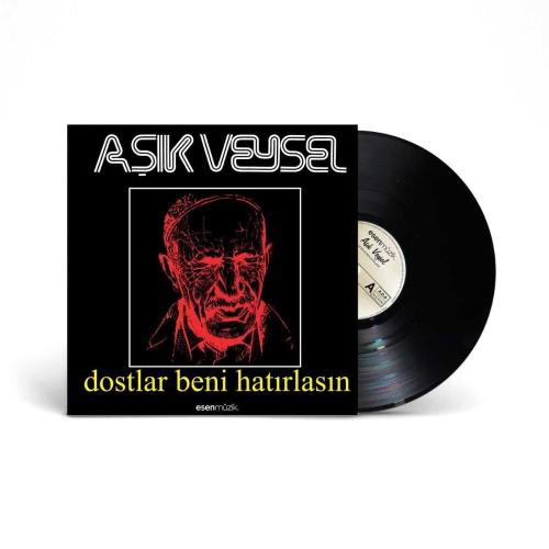 Dostlar Beni Hatırlasın (Plak) Aşık Veysel