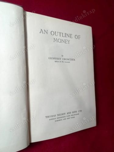 AN OUTLINE OF MONEY