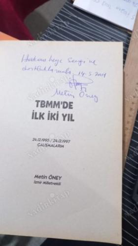 TBMM'DE İLK İKİ YIL 24.12.1995-24.12.1997 ÇALIŞMALARIM - (İMZALI)