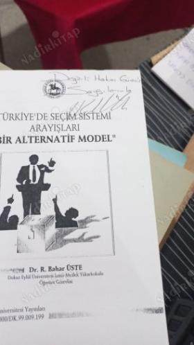 TÜRKİYEDE SEÇİM SİSTEMİ ARAYIŞLARI BİR ALTERNATİF MODEL