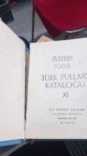 PULHAN 1968 TÜRK PULLARI KATALOĞU XI