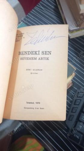 BENDEKİ SEN SEVEMEM ARTIK II - İMZALI