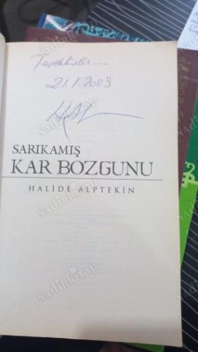 SARIKAMIŞ KAR BOZGUNU (İMZALI)