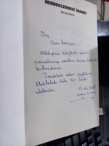 HENDEKLERDEKİ İHANET - İMZALI - BİRİNCİ BASIM