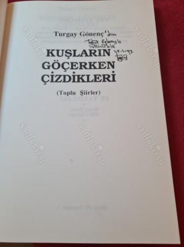 KUŞLARIN GÖÇERKEN ÇİZDİKLERİ - İMZALI