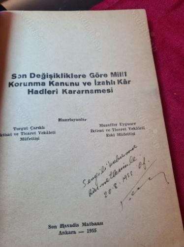 Son değişikliklere göre milli korunma kanunu ve izahlı kar hadleri kararnamesi - İmzalı