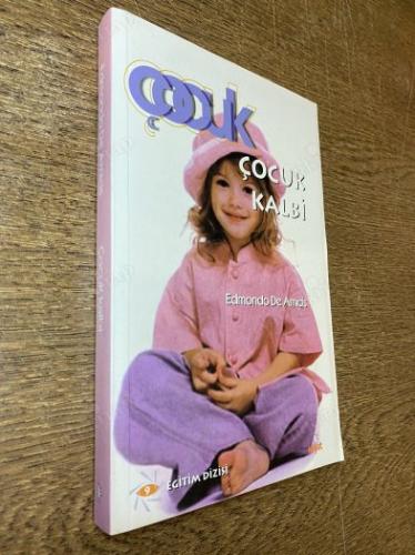 ÇOCUK KALBİ- EDMONDO DE AMICIS