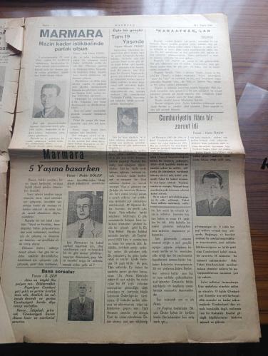 Marmara Gazetesi - Turkish Newspaper - 29 Birinciteşrin (Ekim) 1942  - büyük Türk milleti yüce bayramın kutlu olsun - Atatürk'ün kurduğu İsmet İnönü'nün yaşattığı cumhuriyetimiz tarih boyunca ilelebet muhafaza ve müdafaa edilecektir . 18 milyon Türkün kalbi aynı kutsal inançla çarpıyor - Cumhuriyetimizin kurucusu Ebedi Şef Atatürk fotoğraf - yüce başbuğumuz Milli Şef İsmet İnönü Fotoğrafı - büyük mareşalimiz Mareşal Fevzi Çakmak Fotoğrafı - şehrin her tarafı Zafer taklarıyla süslenmiş bayraklarla donatılmış resmi ve hususi müesseseler elektrikle aydınlatılmıştır - 19 uncu yıl yazan M. Özçopur - Cumhuriyet Bayramı münasebeti ile bugün vilayette büyük bir resmi kabul yapılacaktır - belediye reisi Kemal Öz'ün muhakemesi - cumhuriyet tam 19 yaşında yazan Necati Temel - Cumhuriyetin ilanı bir zaruret idi yazan Halit Önen - Marmara gazetesi beş yaşına basarken - Cumhuriyet Bayramı ve Marmara yazan Selahattin Telser - Cumhuriyet Bayramı şiiri yazan Sulhiye Örnek - 29 Ekim 1923