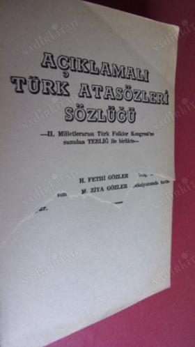 AÇIKLAMALI TÜRK ATASÖZLERİ SÖZLÜĞÜ