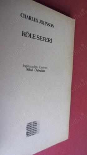 KÖLE SEFERİ