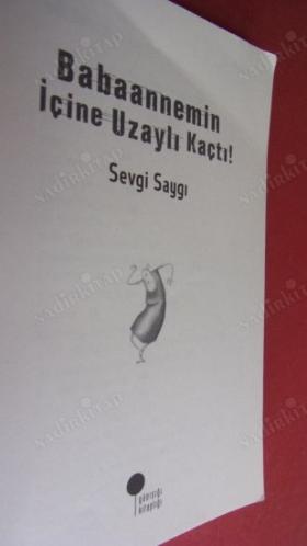 BABAANNEMİN İÇİNE UZAYLI KAÇTI