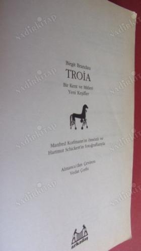 TROİA - BİR KENT VE MİTLERİ YENİ KEŞİFLER