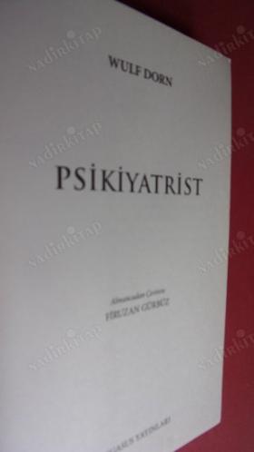 PSİKİYATRİST - Gerçek Seni Bulacak
