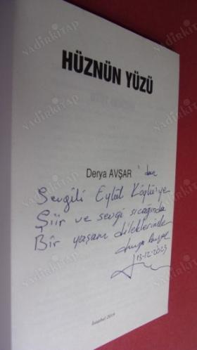 HÜZNÜN YÜZÜ- Sürgün Yemiş Şiir Dilleri - (İmzalı - ithaflı)
