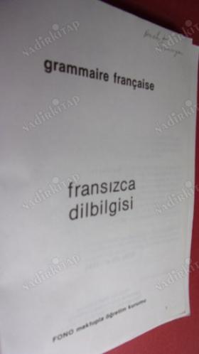 FRANSIZCA DİLBİLGİSİ - GRAMMAIRE FRANÇAISE