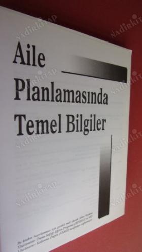 AİLE PLANLAMASINDA TEMEL BİLGİLER