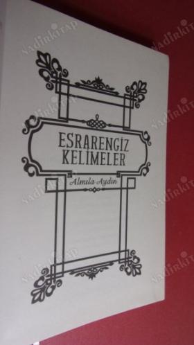 ESRARENGİZ KELİMELER ALMILA AYDIN