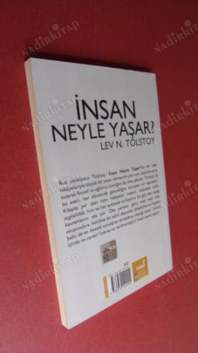 İNSAN NEYLE YAŞAR ? TOLSTOY