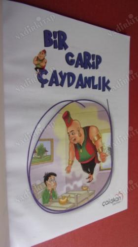 BİR GARİP ÇAYDANLIK (9+ YAŞ)