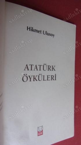 ATATÜRK ÖYKÜLERİ