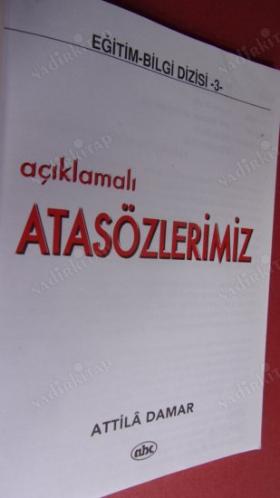 AÇIKLAMALI ATASÖZLERİMİZ