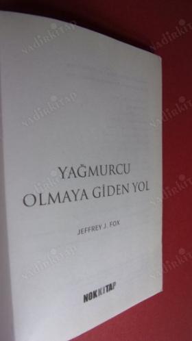 YAĞMURCU OLMAYA GİDEN YOL