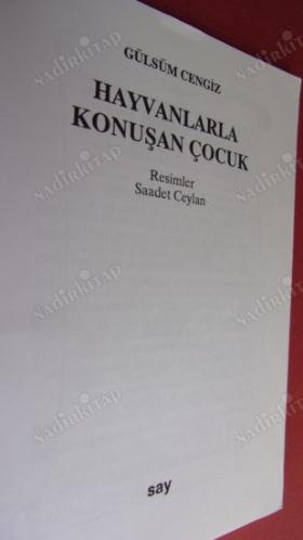 HAYVANLARLA KONUŞAN ÇOCUK GÜLSÜM CENGİZ