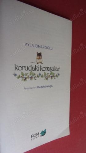 KORUDAKİ KOMŞULAR
