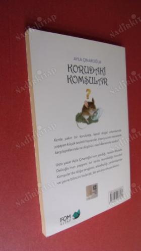 KORUDAKİ KOMŞULAR
