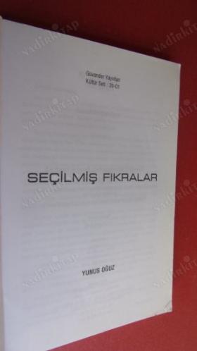 GÜVENLİ BİR GELECEĞE SEÇİLMİŞ FIKRALAR
