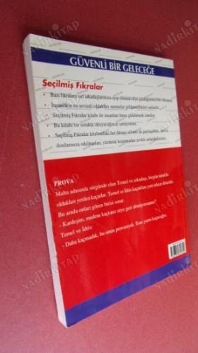 GÜVENLİ BİR GELECEĞE SEÇİLMİŞ FIKRALAR