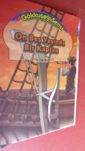 ON BEŞ YAŞINDA BİR KAPTAN