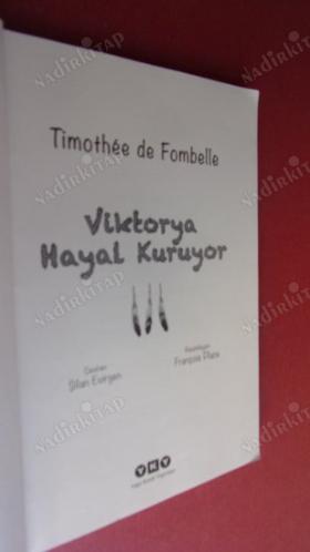 Viktorya Hayal Kuruyor