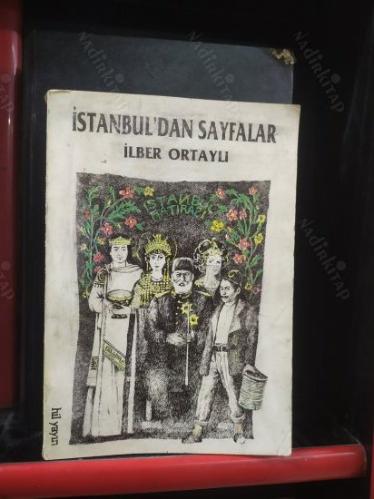 İstanbul'dan Sayfalar - İlber Ortaylı
