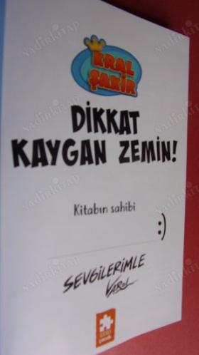 KRAL ŞAKİR 12 DİKKAT KAYGAN ZEMİN