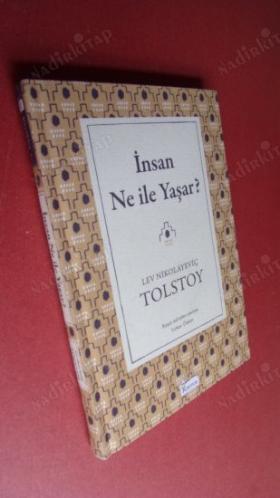 İnsan Ne İle Yaşar - Bez Ciltli