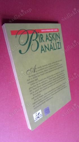 Sosyo Psikolojik Tahlil BİR AŞKIN ANALİZİ