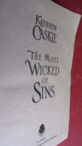 THE MOST WICKED OF SINS