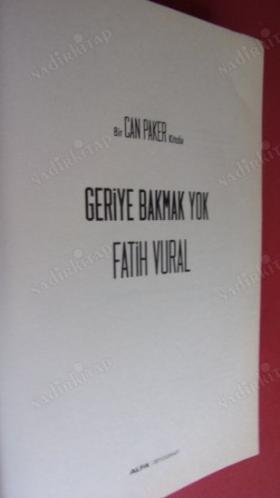 GERİYE BAKMAK YOK 