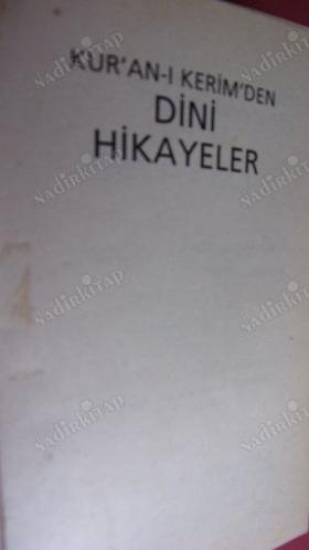 KUR'AN-I KERİM'DEN ÇOCUKLAR İÇİN DİNİ HİKAYELER.