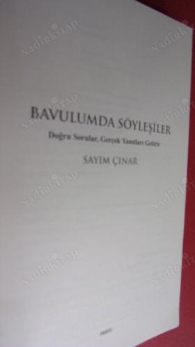 Bavulumda Söyleşiler - Doğru Sorular, Gerçek Yanıtları Getirir